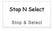 stop N Select